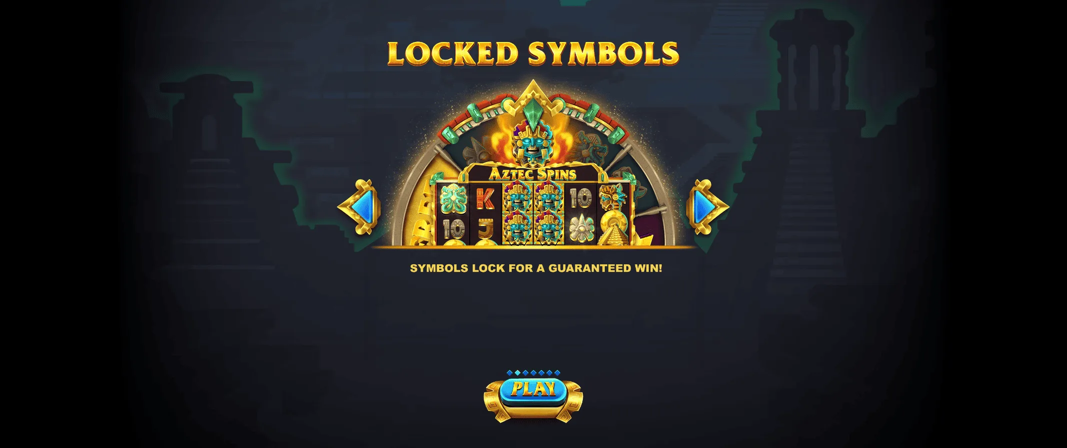 Aztec Spins — Locked Symbols