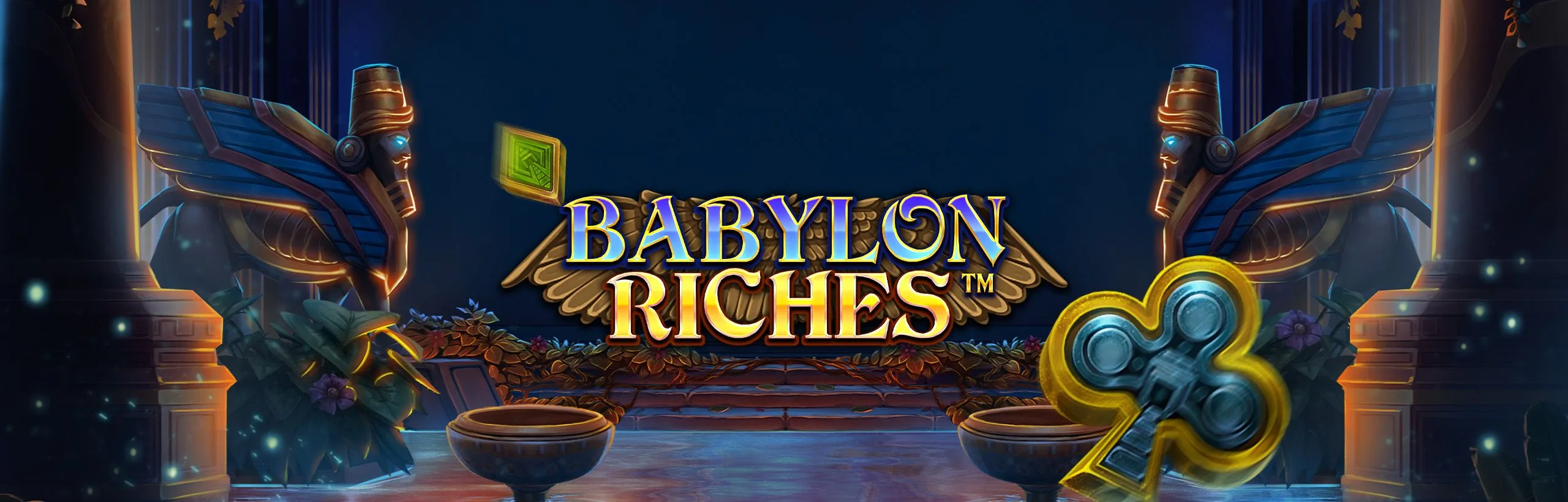 Babylon Riches