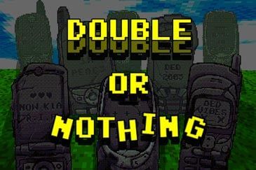 BRICK SNAKE 2000 — DOUBLE OR NOTHING