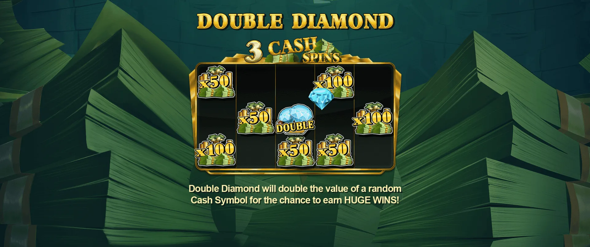 Cash or Nothing — Double Diamond Scatter